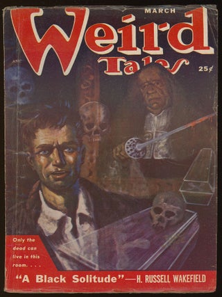 Item #32295 WEIRD TALES. WEIRD TALES. March 1951. . Dorothy McIlwraith, No. 3 Volume 43