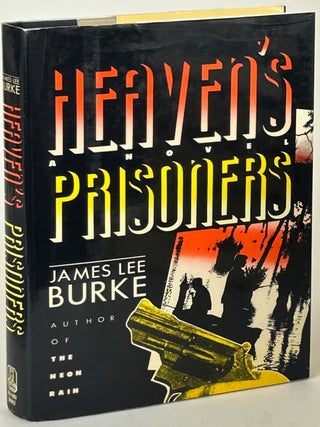 Item #32358 HEAVEN'S PRISONERS. James Lee Burke