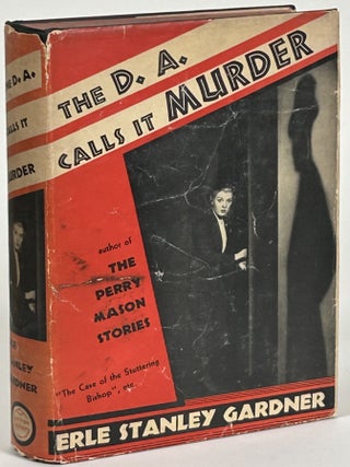 Item #32378 THE D. A. CALLS IT MURDER. Erle Stanley Gardner