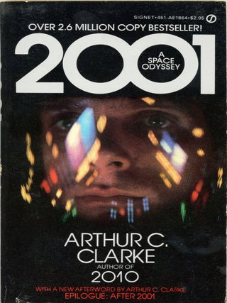 Item #32387 2001: A SPACE ODYSSEY. Arthur C. Clarke
