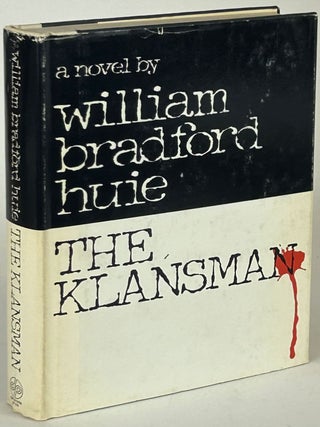 Item #32388 THE KLANSMAN. William Bradford Huie