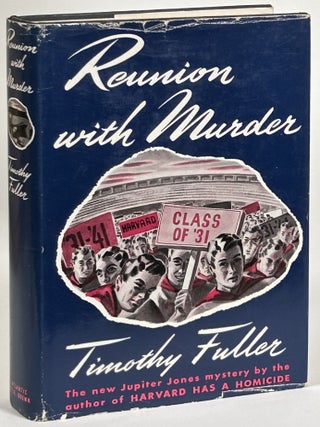 Item #32403 REUNION WITH MURDER. Timothy Fuller