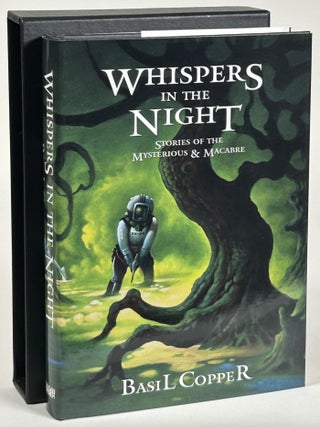 Item #32474 WHISPERS IN THE NIGHT: STORIES OF THE MYSTERIOUS AND MACABRE. Basil Copper