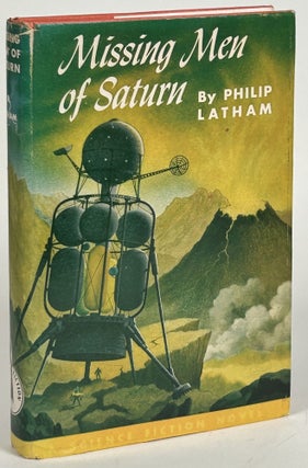 Item #32501 MISSING MEN OF SATURN. Philip Latham, Robert Shirley Richardson