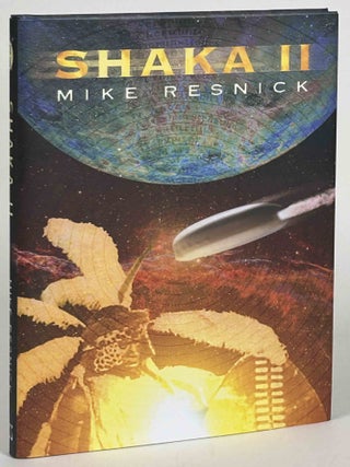 Item #32507 SHAKA II. Mike Resnick