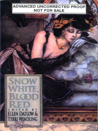 Item #32525 SNOW WHITE, BLOOD RED. Ellen Datlow, Terri Windling