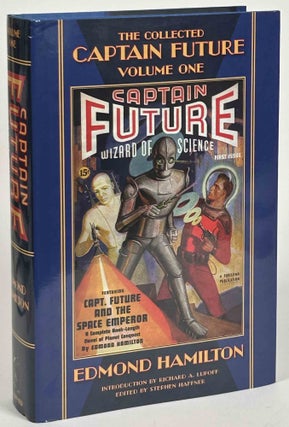 Item #32533 THE COLLECTED CAPTAIN FUTURE, WIZARD OF SCIENCE: VOLUME ONE. Edmond Hamilton