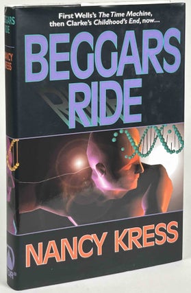 Item #32546 BEGGARS RIDE. Nancy Kress