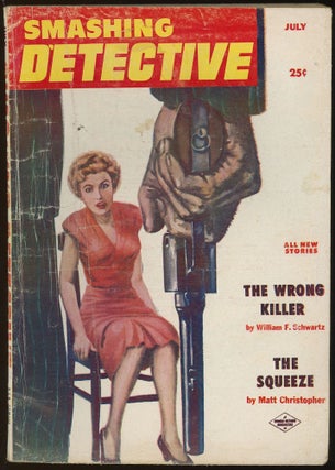 Item #32592 SMASHING DETECTIVE STORIES. SMASHING DETECTIVE STORIES. July 1956. . Robert W....