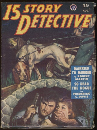 Item #32633 15 STORY DETECTIVE. 15 STORY DETECTIVE. August 1950, No. 2 Volume 3
