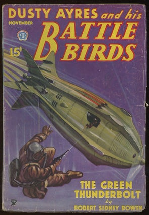 Item #32666 DUSTY AYRES AND HIS BATTLE BIRDS. 1934 DUSTY AYRES AND HIS BATTLE BIRDS. November,...