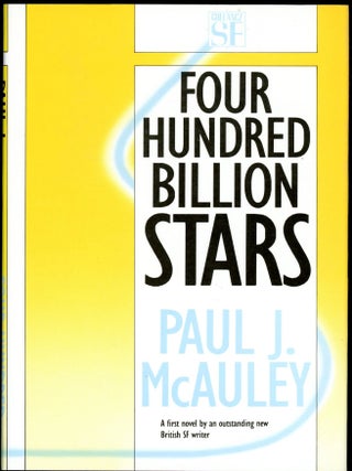 Item #3302 FOUR HUNDRED BILLION STARS. Paul J. McAuley