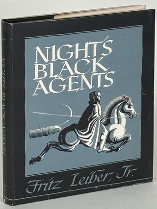 Item #33032 NIGHT'S BLACK AGENTS. Fritz Leiber