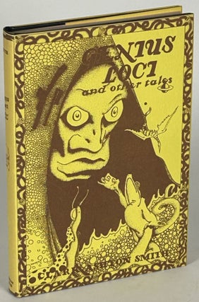 Item #33043 GENIUS LOCI AND OTHER TALES. Clark Ashton Smith