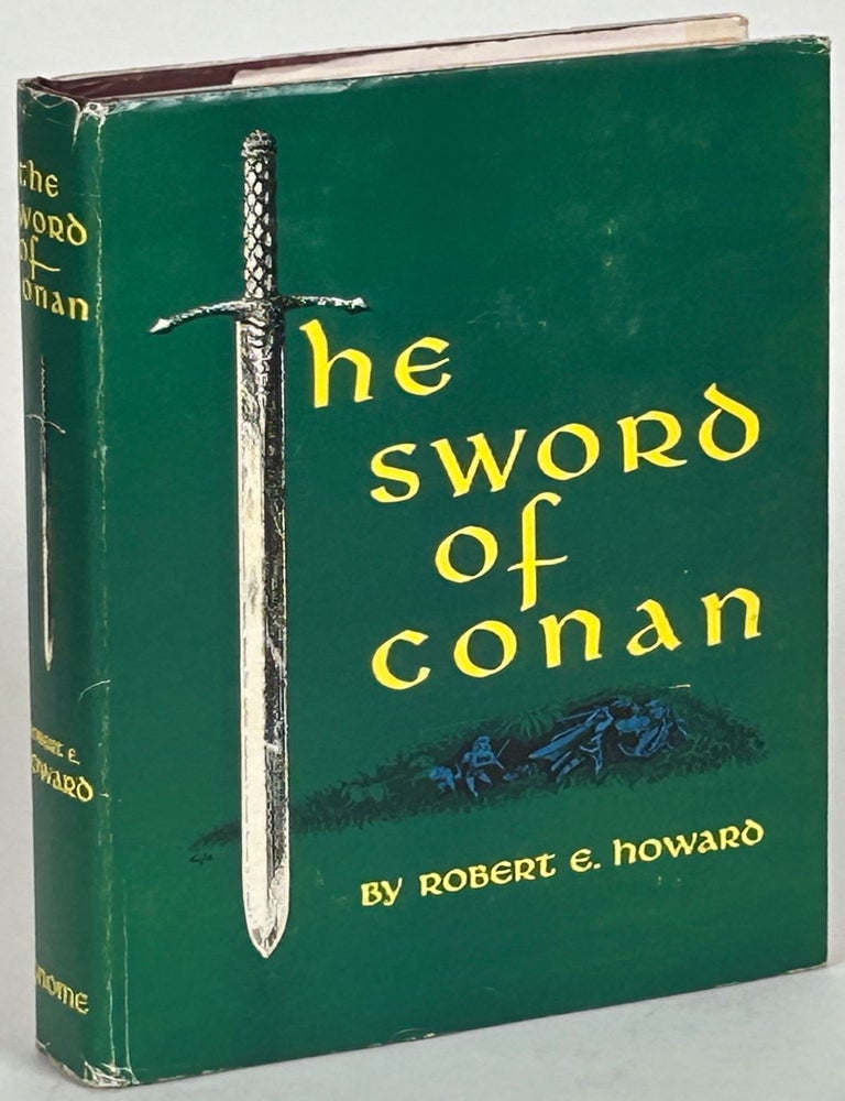 THE SWORD OF CONAN. Robert E. Howard.
