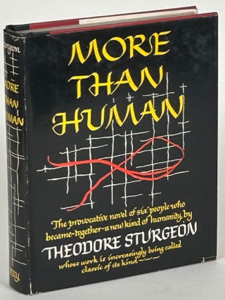 Item #33055 MORE THAN HUMAN. Theodore Sturgeon