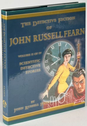 Item #33095 SCIENTIFIC DETECTIVE STORIES OF JOHN RUSSELL FEARN. John Russell Fearn