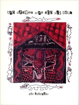 Item #33100 THE DRAGON WHO ATE HIS TAIL. Ray. Donn Albright Bradbury