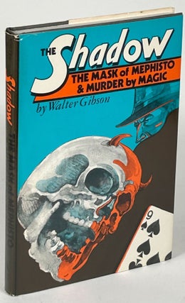 Item #33119 THE SHADOW: THE MASK OF MEPHISTO & MURDER BY MAGIC. Walter Gibson
