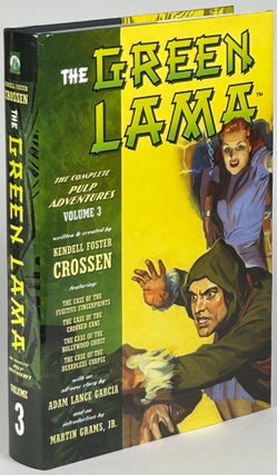 Item #33123 THE GREEN LAMA: THE COMPLETE ADVENTURES VOLUMES 1-3. Kendell Foster Crossen