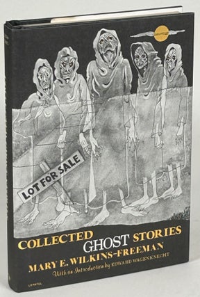 Item #33133 COLLECTED GHOST STORIES ... With an Introduction by Edward Wagenknecht. Mary E....