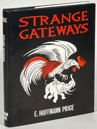 Item #33145 STRANGE GATEWAYS. Price, Hoffmann