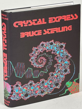 Item #33170 CRYSTAL EXPRESS. Bruce Sterling