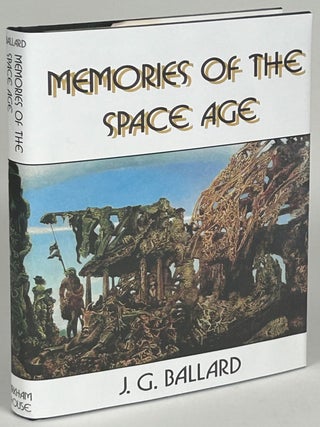 Item #33230 MEMORIES OF THE SPACE AGE. Ballard