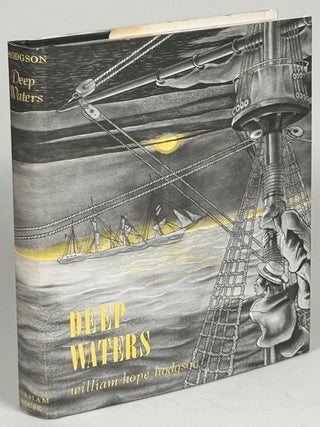Item #33262 DEEP WATERS. William Hope Hodgson