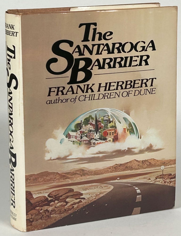 THE SANTAROGA BARRIER. Frank Herbert.
