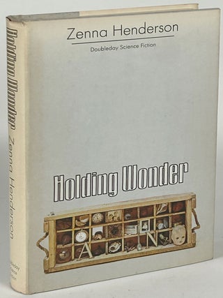Item #33300 HOLDING WONDER. Zenna Henderson