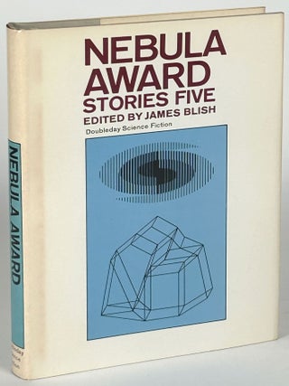 Item #33358 NEBULA AWARD STORIES FIVE. James Blish