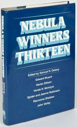 Item #33364 NEBULA AWARD STORIES THIRTEEN. Samuel R. Delany