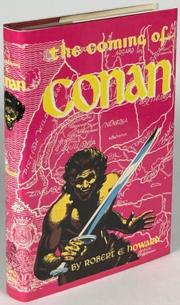 Item #33403 THE COMING OF CONAN. Robert E. Howard