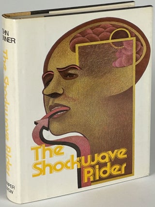 Item #33408 THE SHOCKWAVE RIDER. John Brunner