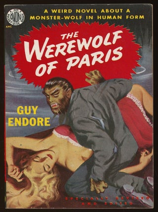 Item #33439 THE WEREWOLF OF PARIS. Guy Endore