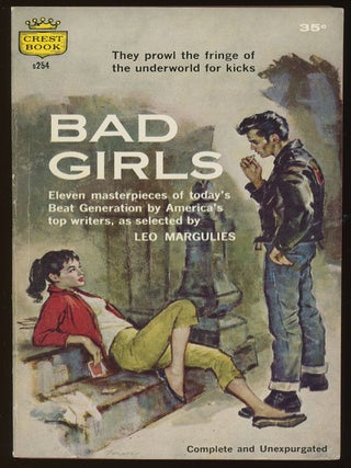 Item #33441 BAD GIRLS. Leo Margulies
