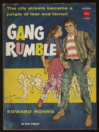 Item #33443 GANG RUMBLE. Edward Ronns, Edward Aarons