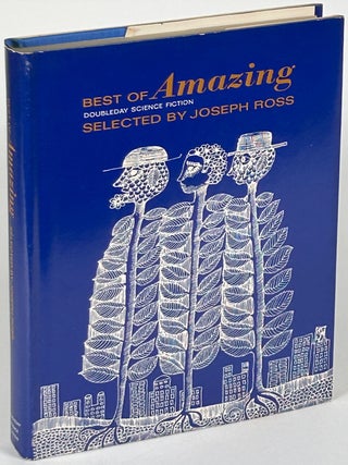 Item #33488 THE BEST OF AMAZING STORIES. Joseph Ross, Wrzos