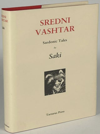 Item #33538 SREDNI VASHTAR: SARDONIC TALES. Munro, "Saki."