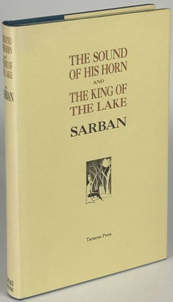 Item #33544 THE SOUND OF HIS HORN and THE KING OF THE LAKE. Sarban, John William Wall