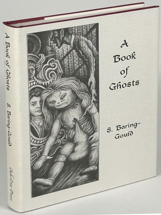 Item #33649 A BOOK OF GHOSTS. Introduction by Richard Dalby. Baring-Gould
