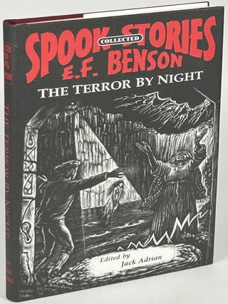 Item #33662 THE TERROR BY NIGHT: COLLECTED SPOOK STORIES VOLUME ONE. Edited by Jack Adrian. Benson