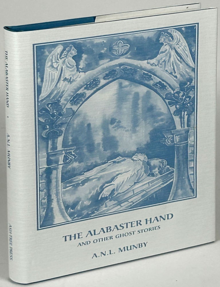 THE ALABASTER HAND AND OTHER GHOST STORIES. Introduction by Michael Cox. Munby.