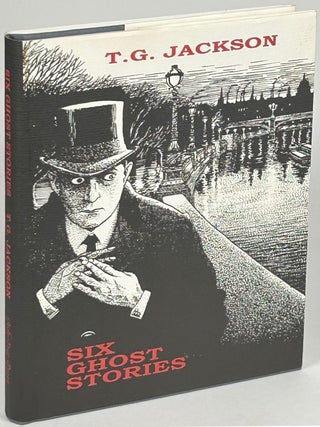 Item #33700 SIX GHOST STORIES. Introduction by Richard Dalby. Jackson