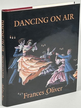 Item #33721 DANCING ON AIR. Frances Oliver