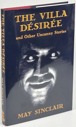 Item #33762 THE VILLA DÉSIRÉE AND OTHER STORIES. Introduction by Rebeccah Kinnamon Neff. May...