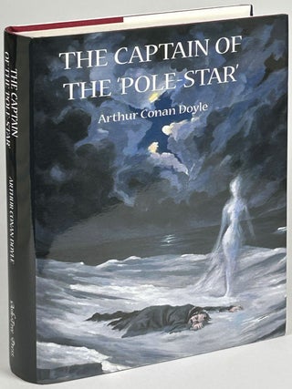 Item #33769 THE CAPTAIN OF THE POLESTAR: WEIRD AND IMAGINATIVE FICTION. Arthur Conan Doyle