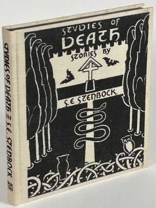 Item #33812 STUDIES OF DEATH: STORIES. Count Stanislaus Eric Stenbock