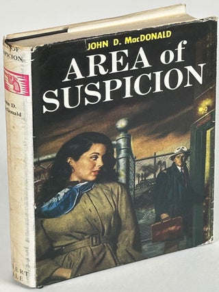 Item #33884 AREA OF SUSPICION. John D. MacDonald